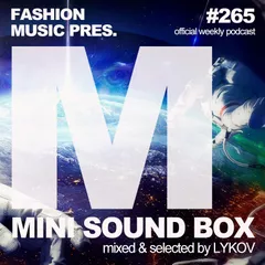 Mini Sound Box Volume 265 (Weekly Mixtape)