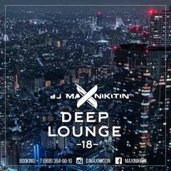 Deep Lounge vol.18 (June 2018)