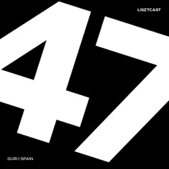 Lisztcast 047 