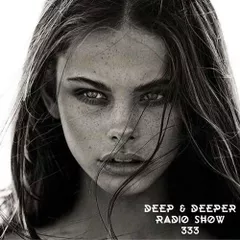 Deep & Deeper 333