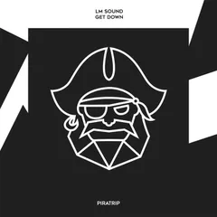 LM SOUND - Get Down (Original Mix)