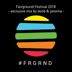 Fairground Festival 2018 Exclusive Mix 