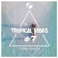 Tropical Vibes #7