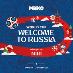 Welcome To Russia [МИКС afterparty] 