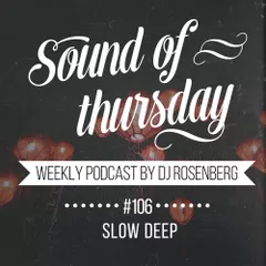 SOT #106 (Slow Deep)