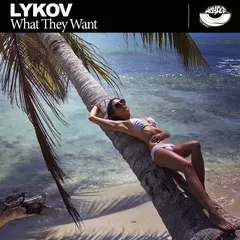 What They Want (Radio Edit)
