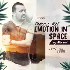 Emotion In Space (Podcast #22) 