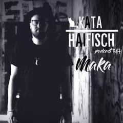 KataHaifisch Podcast 047 