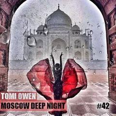 TOMI OWEN -Moscow Deep Night (CD#42)