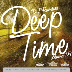 DJ Ramirez - Deep Time Vol. 18