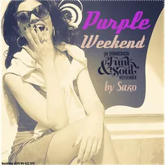 Purple Weekend - by Dj.Sako