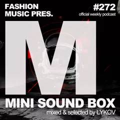 Mini Sound Box Volume 272 (Weekly Mixtape)