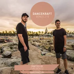 Dancekraft Show – Bonus Episode 219 by Firebeatz (Ignite)
