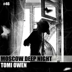  Moscow Deep Night (CD#46) 