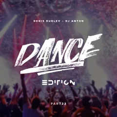 Dance Edition #22