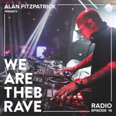 We Are The Brave Radio 014