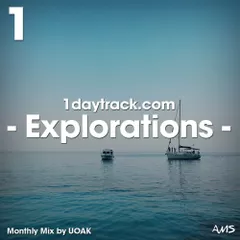 Explorations (Monthly Mix August '18)