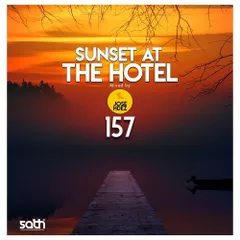 SUNSET AT THE HOTEL 157