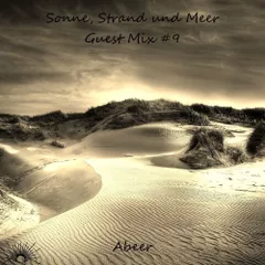 Sonne, Strand und Meer Guest Mix #9 