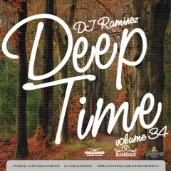 DJ Ramirez - Deep Time Vol. 34