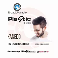 Plastic Dreams #29 (Ibiza Global Radio)