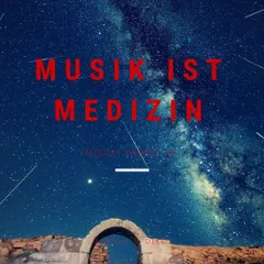 Musik ist Medizin (Promoset August 2k18)