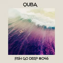 FISH GO DEEP #046