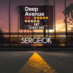 Deep Avenue 147 (Guest Mix)