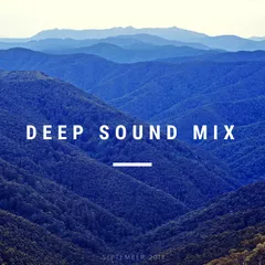 DEEP SOUND MIX - Mixtape (September '18)