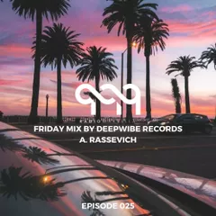 Deepwibe Session 025