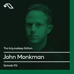 The Anjunadeep Edition 216