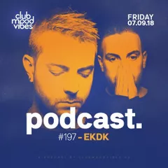 Club Mood Vibes Podcast #197