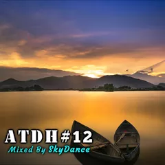 Addicted To Deep House - Best Deep House & Nu Disco Sessions Vol. #12 (Mixed By SkyDance)