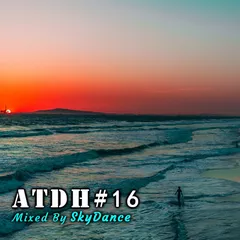 Addicted To Deep House - Best Deep House & Nu Disco Sessions Vol. #16 (Mixed by SkyDance)