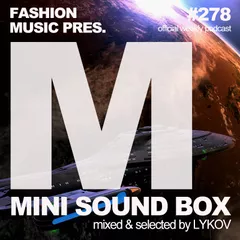 Mini Sound Box Volume 278 (Weekly Mixtape)