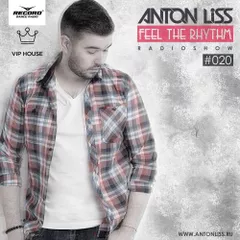 Anton Liss - Feel The Rhythm #020 (21-09-2018)