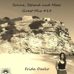 Sonne, Strand und Meer Guest Mix #13