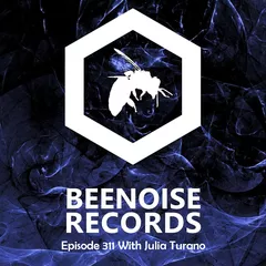 Beenoise Attack Episode 311 With Julia Turano