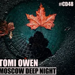 Moscow Deep Night (CD#48) 