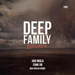Javi Mula — Come On (Max Pavlov Remix)