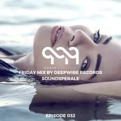Deepwibe Session 032