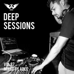 Deep Sessions vol.87 #2018 (Deep House Music)