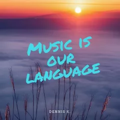 Music is our Language (Promoset)