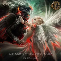 Dance With The Devil (MelodicHouse&TechnoMix)