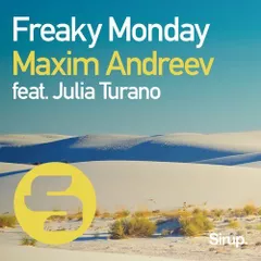 Maxim Andreev feat julia Turano - Freaky Monday