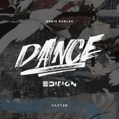 Dance Edition #25