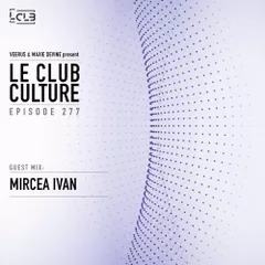 Le Club Culture (Episode 277) 