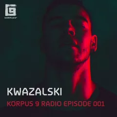 Korpus 9 Radio Episode 001 