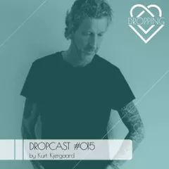 Dropcast #015 