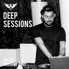 Deep Sessions vol.92 #2018 (Deep House Music)